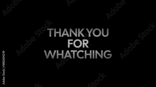 Thank You For Watching text animation with smooth motion effect, modern outro visual perfect for videos, presentations, and channels.