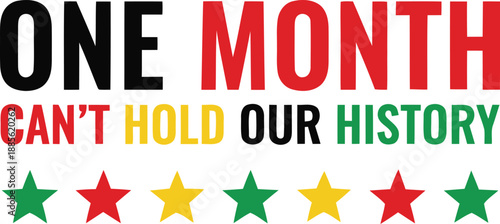 One Month Cant Hold Our History Quote