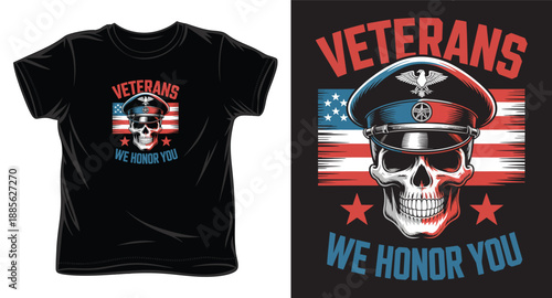 Veterans we honor you t-shirt design with skull wearing military cap and american flag