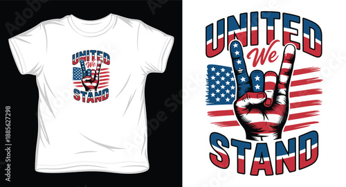 United we stand t-shirt design with hand doing rock gesture and american flag