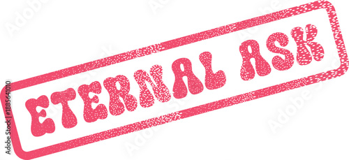 Red distressed rubber stamp with the text Eternal Ask for urgent document requests
