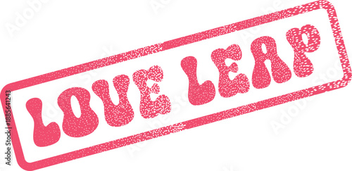 Distinctive red textured stamp showcasing the phrase LOVE LEAP with a playful vintage feel