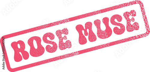 Inspirational Rose Muse Graphic Stamp with Distressed Effect and Wavy Font Design