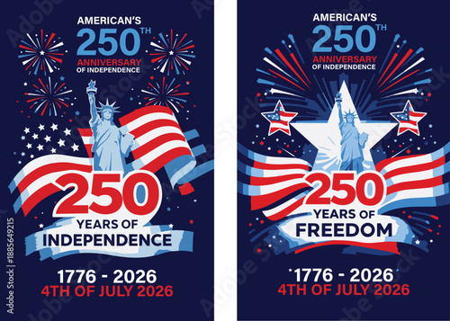 4th of july, 250 year celebrations, 250 year poster, USA Independence Day 250th Anniversary Modern Flat Vector Design, Statue of liberty