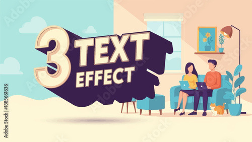 Creative graphic with "3 Text Effect" overlay on a home scene