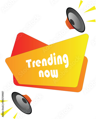 A colorful graphic illustration of a trending now sign with loudspeakers on a white background
