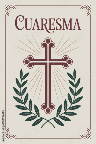Cuaresma Cross with Laurel Design for Lent Observance