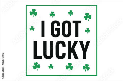 Basic RGBStunning St Patrick's Day graphic with shamrocks and lucky message