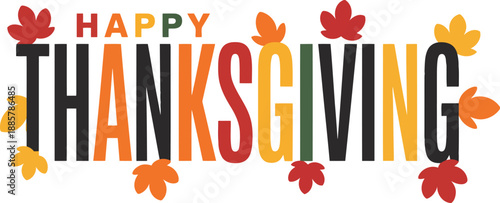 Vibrant Happy Thanksgiving greeting with colorful leaves and letters