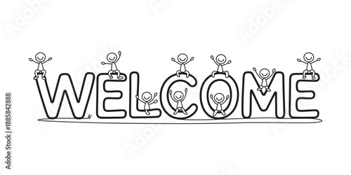 Cute stick figures celebrate on the letters of the word welcome Vector, illustration