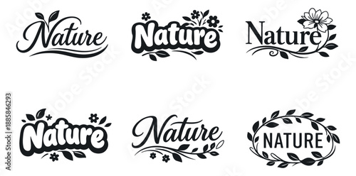 Hand drawn nature themed emblem set featuring calligraphic and bold typography with floral and leaf elements for organic branding and ecological product labels