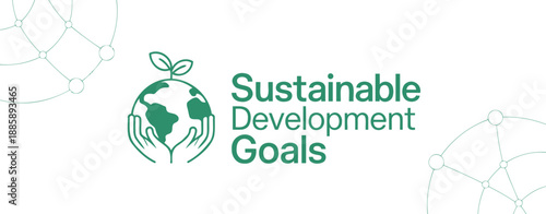 Green globe with hands and plant text Sustainable Development Goals