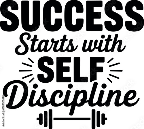 Achieve success with motivation fitness and self discipline techniques