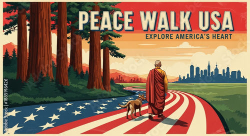 Vintage Style Vector Poster for Peace Walk USA Featuring a Monk and Dog on an American Flag Path Through Redwood Forests