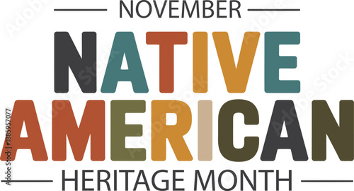 November National Native American Heritage Month Colorful Typography Banner