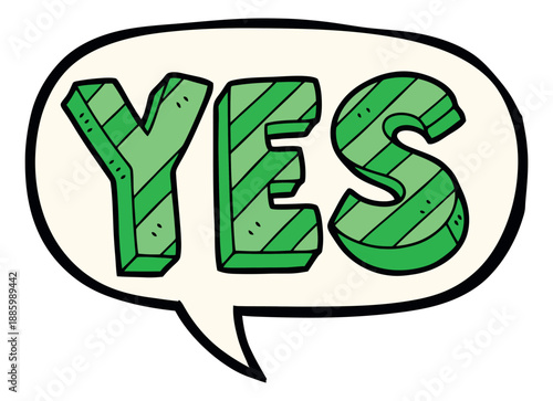 Hand drawn line art illustration of the word YES in a speech bubble depicting approval for communication