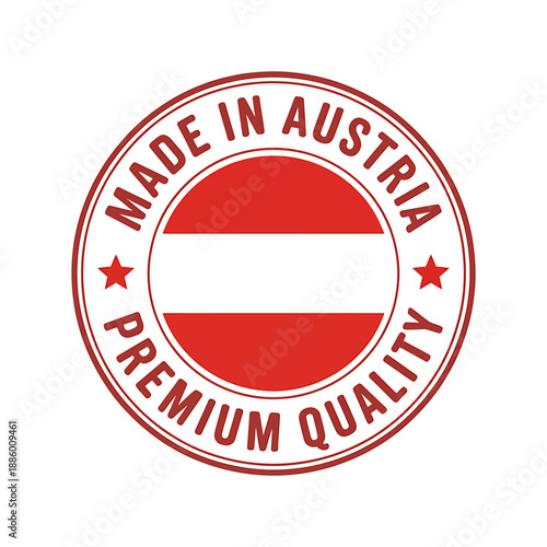 Premium quality made in Austria circular badge with red and white design