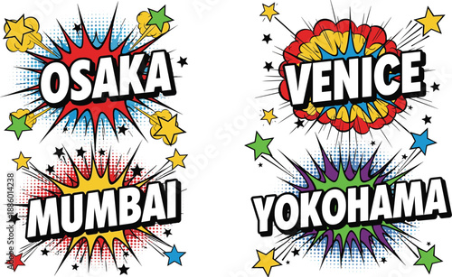 Comic pop art city name labels set featuring Osaka, Venice, Mumbai, and Yokohama, colorful explosion typography designs for travel branding, posters, stickers, and creative graphic projects