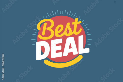 Best Deal Discount Offer Advertisement Sign