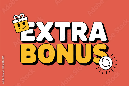Colorful Extra Bonus Gift Advertisement