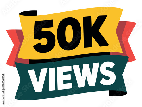 Colorful 50K Views Social Media Achievement Badge with Ribbons and Bold Typography