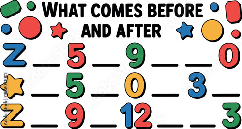 A colorful educational worksheet with a playful design to help children learn about numbers and letters that come before and after.