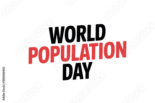World Population Day Awareness Text