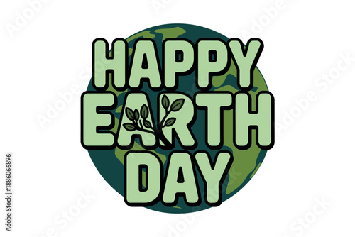 Happy Earth Day Green Globe Logo with Leaves and Bold Typography