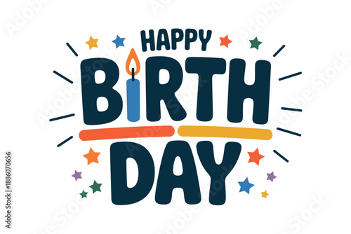 Colorful Happy Birthday Greeting Message with Stars and Candle Illustration