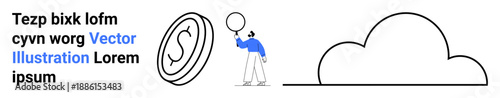 Person analyzing a dollar coin with a magnifying glass beside a cloud shape. Ideal for financial services, saving strategies, investment, cloud technology, economic growth, analysis, simple landing