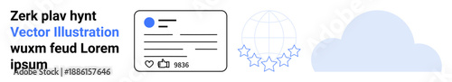 Digital identity, user interface design, global communication, cloud networking, online reviews transparency, content sharing. Graphic showing a digital card with thumbs ups, stars, and cloud