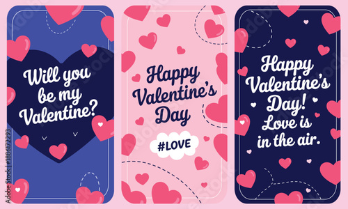 Trendy set of three vertical Valentine's Day social media story templates featuring floating pink hearts, romantic messages, and a sweet, joyful flat design.