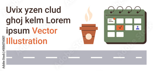 Productivity, scheduling, time management, organization, daily routines, work-life balance. Coffee cup, road and calendar with icons. Productivity and scheduling concept