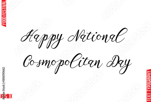 Happy National Cosmopolitan Day  Modern Cursive Calligraphy Text Lettering -Food Festival Name