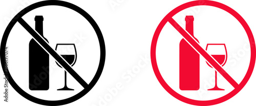 No alcohol symbols, prohibition signs with wine bottle and glass, black and red icons
