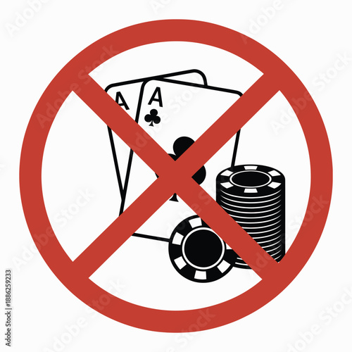 Prohibition sign, vector graphic showing gambling ban with no casino chips and cards, EPS scalable illustration.