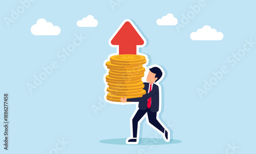 Businessman struggling to carry stack of dollar coins with upward arrow illustration of maintaining positive trend in business income growth progress