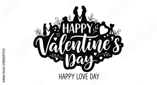 A charming valentine s day graphic features elegant lettering floral adornments and silhouettes of a couple radiating affection