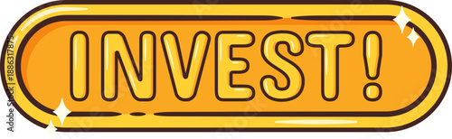 Dynamic Invest Sticker. Investment Phrase.