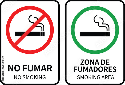 Smoking is prohibited in this area. There is a designated smoking area. Spanish and English