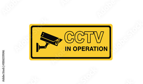 Yellow sign with black text and camera icon indicating cctv in operation for security and surveillance purposes always