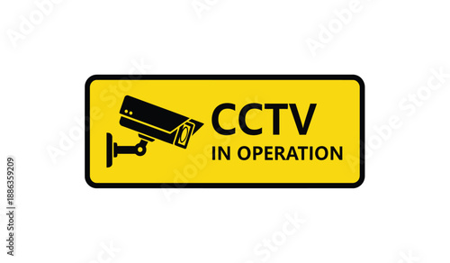 Yellow sign with black text and cctv camera icon indicating surveillance in operation