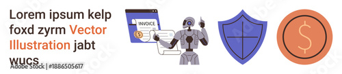 Financial automation, AI technology, cybersecurity, electronic payments, digital invoices, financial security. A robot managing an invoice, a shield and a dollar sign icon. Financial automation