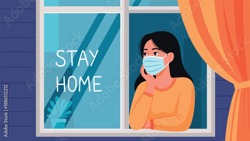 Woman in a face mask looks out the window with the words 'Stay Home' written on the glass, depicting quarantine and social distancing.