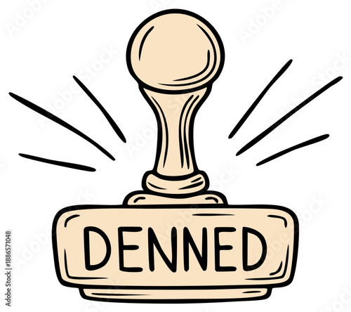 Hand-drawn illustration of a stamp with the word DENNED, indicating rejection or refusal.