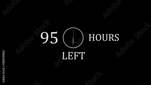 95 Hours Left Countdown Timer Concept, Deadline and Urgency Clock Icon, Limited Time Offer Alert with Minimal White Design on Black Background.with video animation.