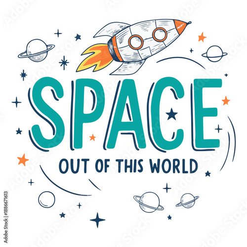 Space Rocket Slogan Vector Illustration – Out of This World Graphic for T‑Shirt Prints & Digital Art