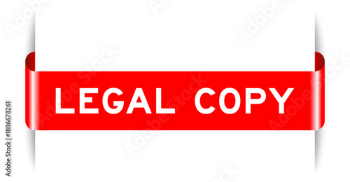 Red color inserted label banner with word legal copy on white background