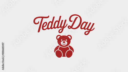 Red Teddy Bear with Teddy Day Text minimalist cute