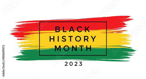 Black History Month 2023 Celebration with Red, Yellow, Green Flag Colors